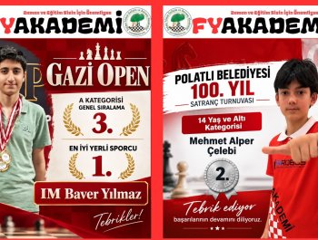 GAZİ OPEN VE POLATLI TURNUVALARI!!